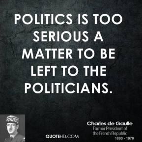 Politics-too-Serious-Quote